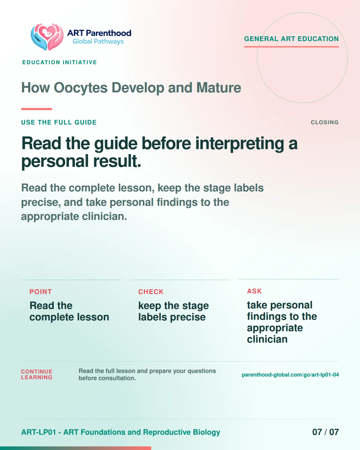 Slide 7 of ART-LP01-04 uses an accessible scientific illustration to explain how oocytes develop and mature without implying a personal diagnosis.