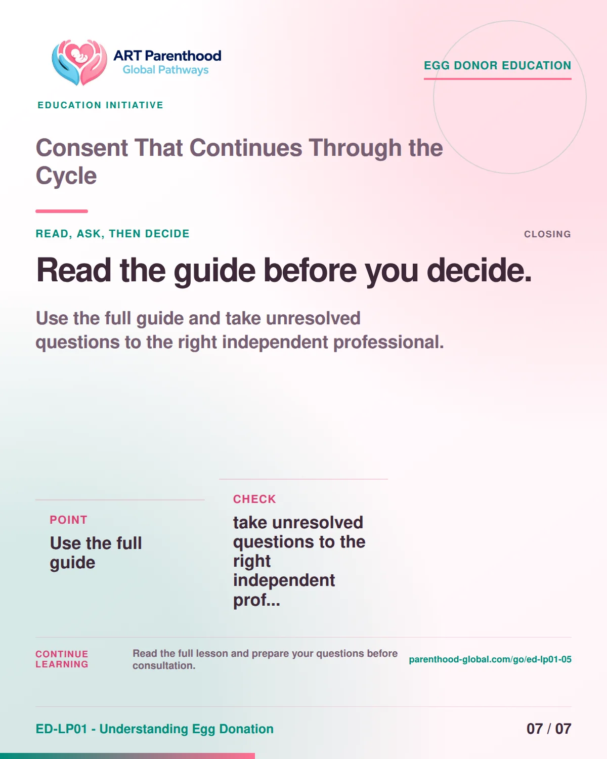Slide 7 of ED-LP01-05, Read, ask, then decide, showing a prospective egg donor using a calm decision and information process.