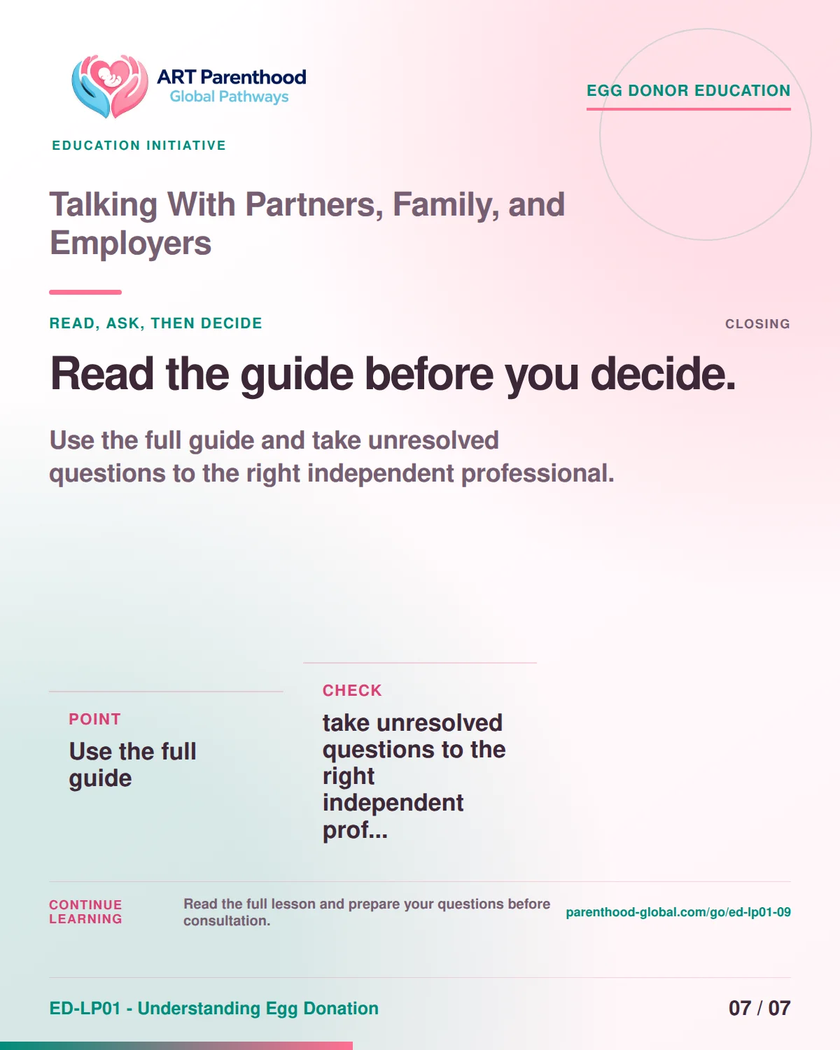 Slide 7 of ED-LP01-09, Read, ask, then decide, showing a prospective egg donor using a calm decision and information process.